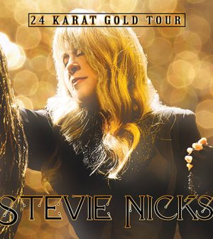 STEVIE NICKS 24 Karat Gold Tour, 2017 – Onstage Magazine.com