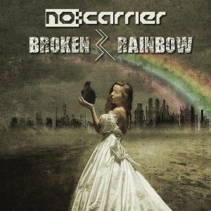 nocarrier - Broken Rainbow - Cover RGB 300dpi