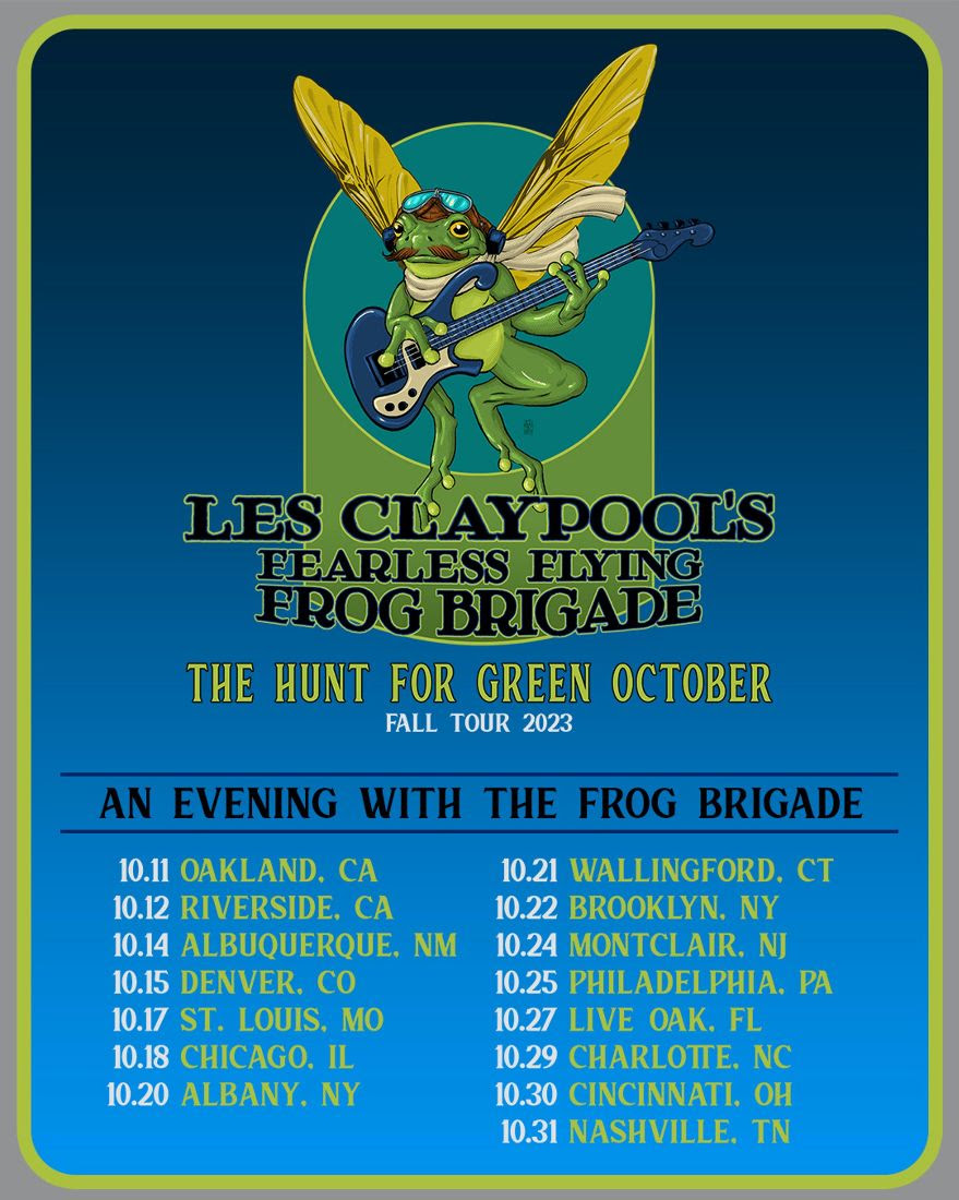 Les Claypool’s Frog Brigade Announce Additional The Hunt for Green